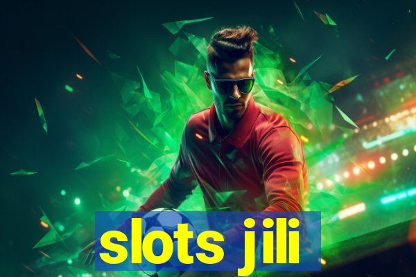 slots jili